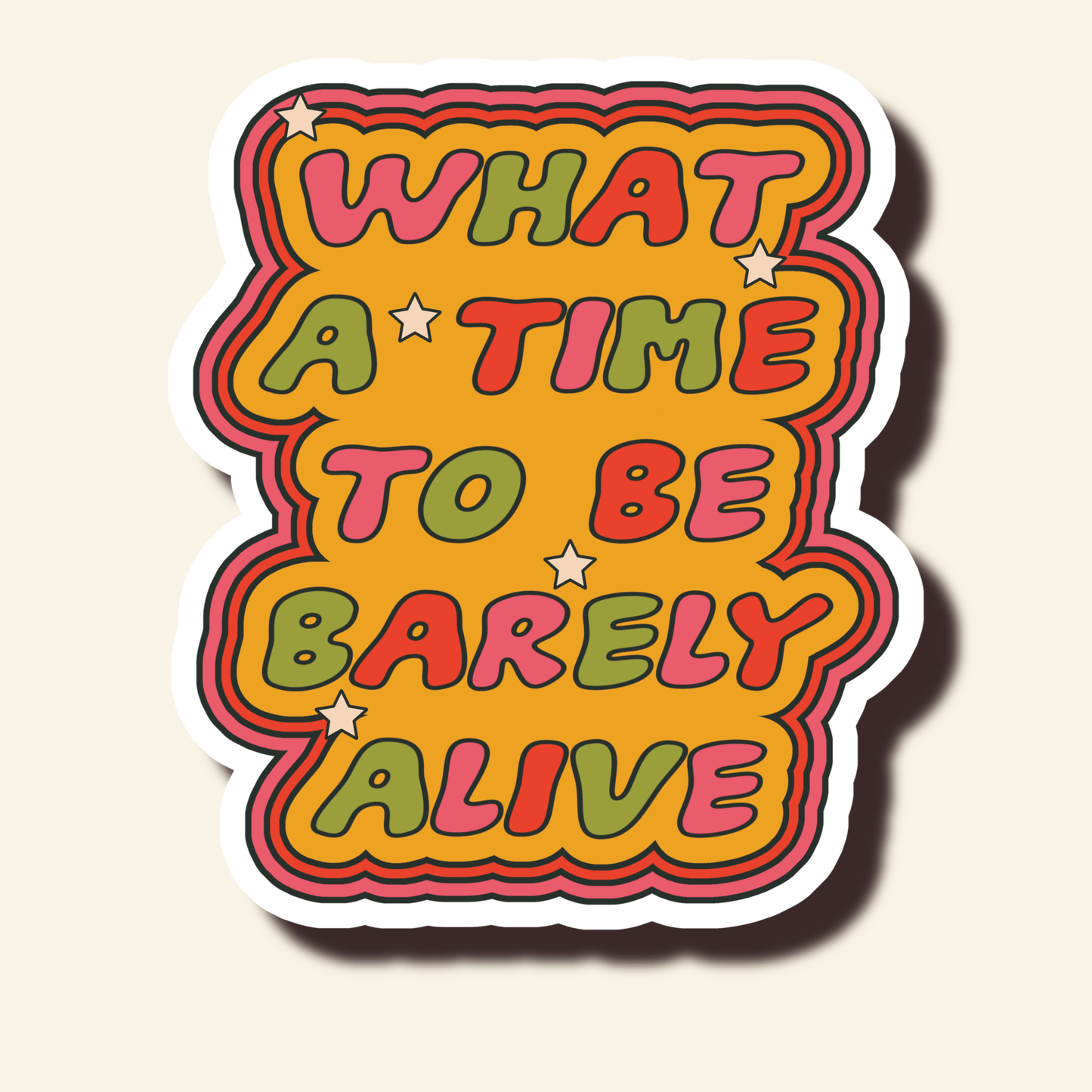Colorful sticker with retro quote design